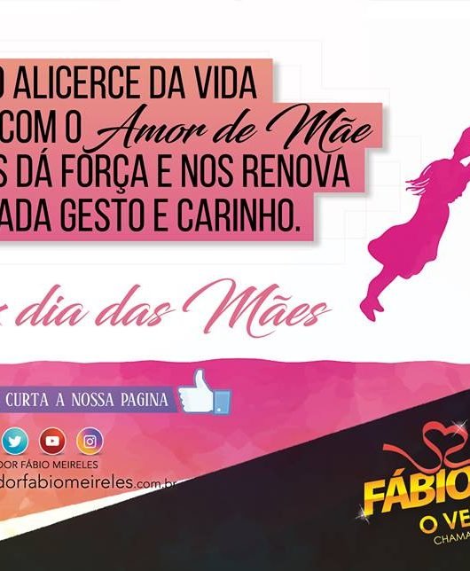 Ó alicerce da vida começa com o Amor de Mãe que nos dá força e nos renova a cada gesto de carinho