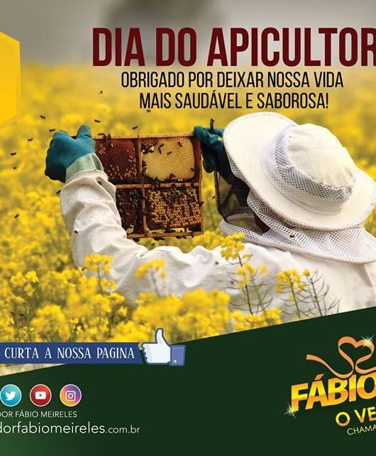 Dia do Apicultor – obrigado por deixar nossa vida mais saudável e saborosa!