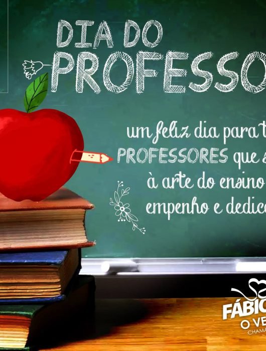 15 de Outubro – Um feliz dia para todos os Professores que se dedica à arte do ensino com empenho e dedicação.