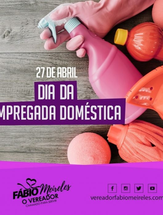 Dia 27 de Abril – Dia da Empregada Doméstica