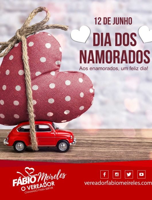12 de Junho – Dia dos Namorados – Aos enamorados, um feliz dia!